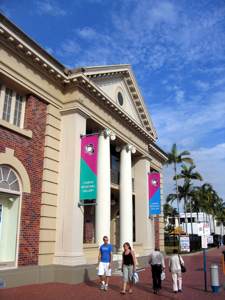 Cairns Regional Gallery, Abbott St.